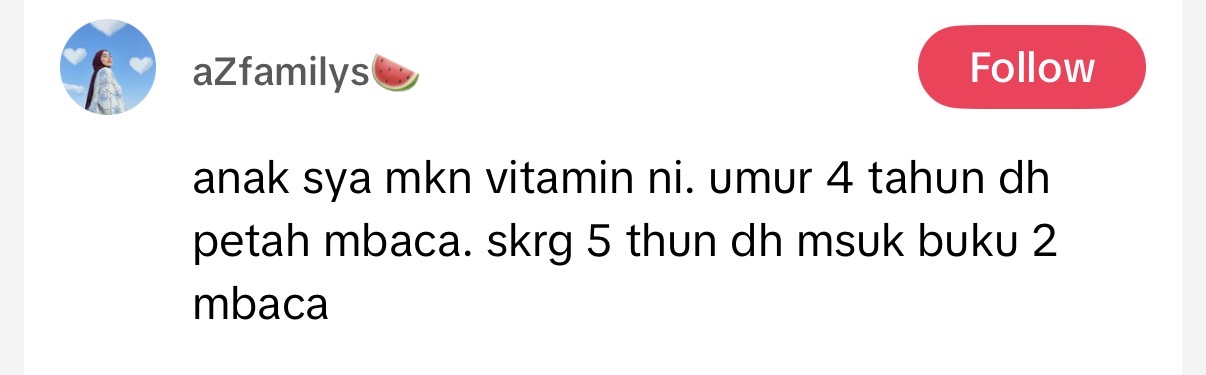 anak sya mkn vitamin ni. umur 4 tahun dh petah mbaca. skrg 5 thun dh msuk buku 2 mbaca